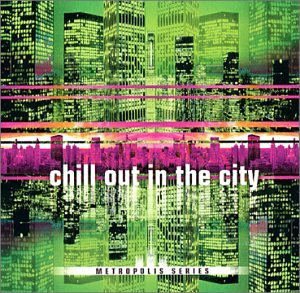 Chill Out in the City 2 Pop