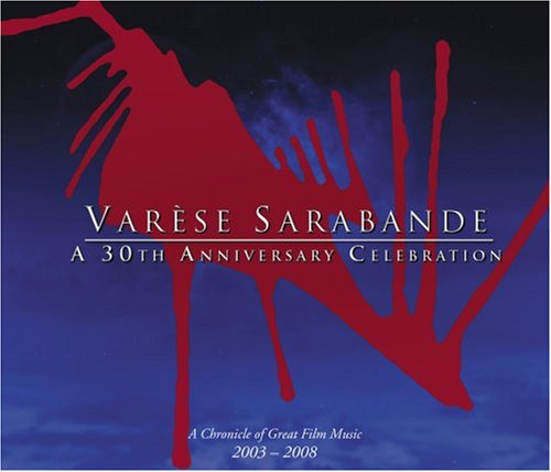 Varèse Sarabande - A 30th Anniversary Celebration Dance & Electronic