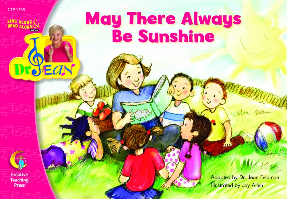 May There Always Be Sunshine (Sing Along/Read Along W/dr. Jean) Non-fiction