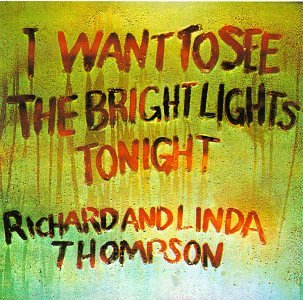 I Want to See the Bright Light Country & Folk