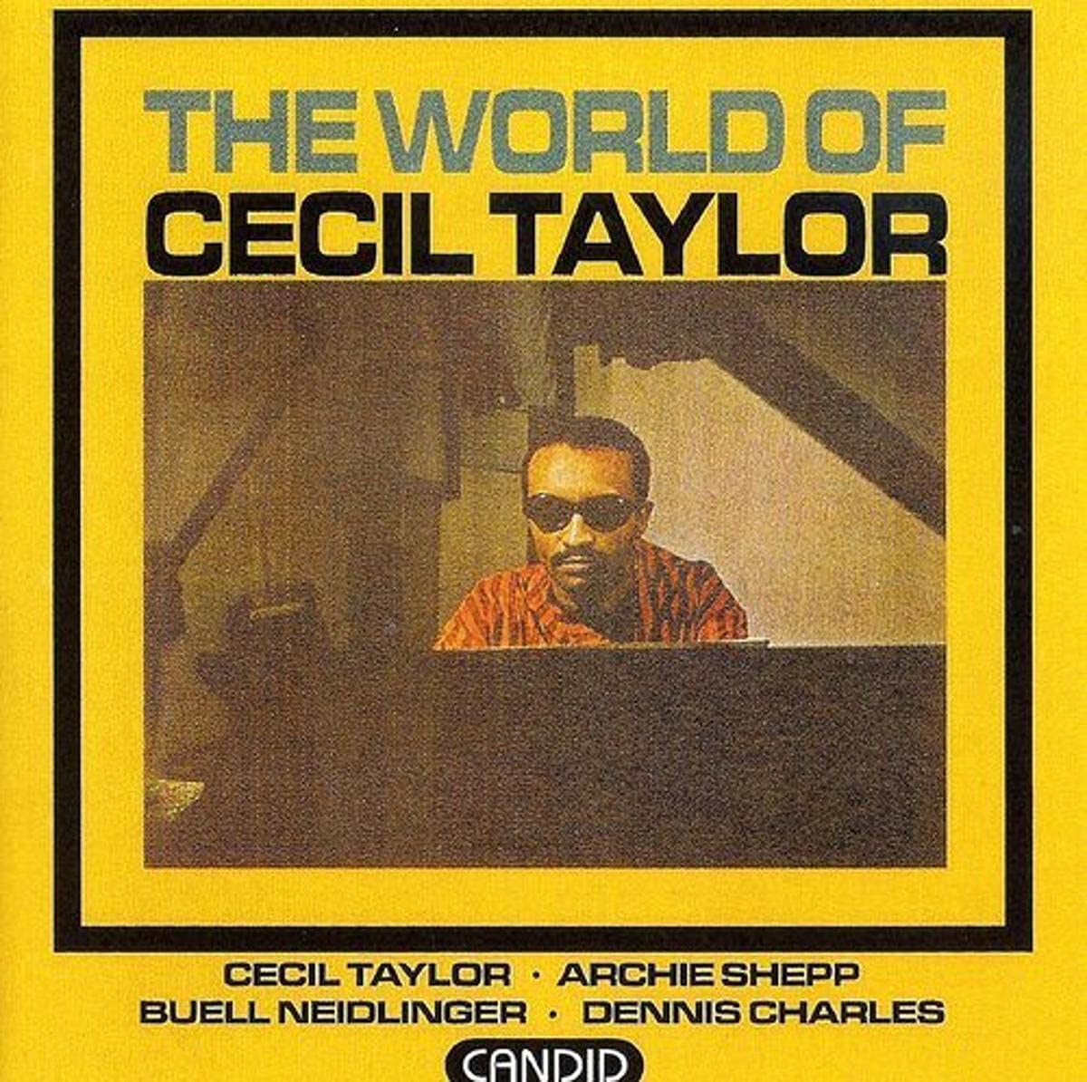 The World of Cecil Taylor Jazz