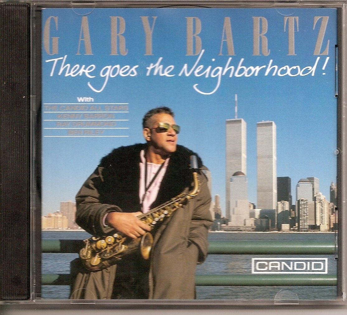 There Goes the Neighborhoodue Jazz