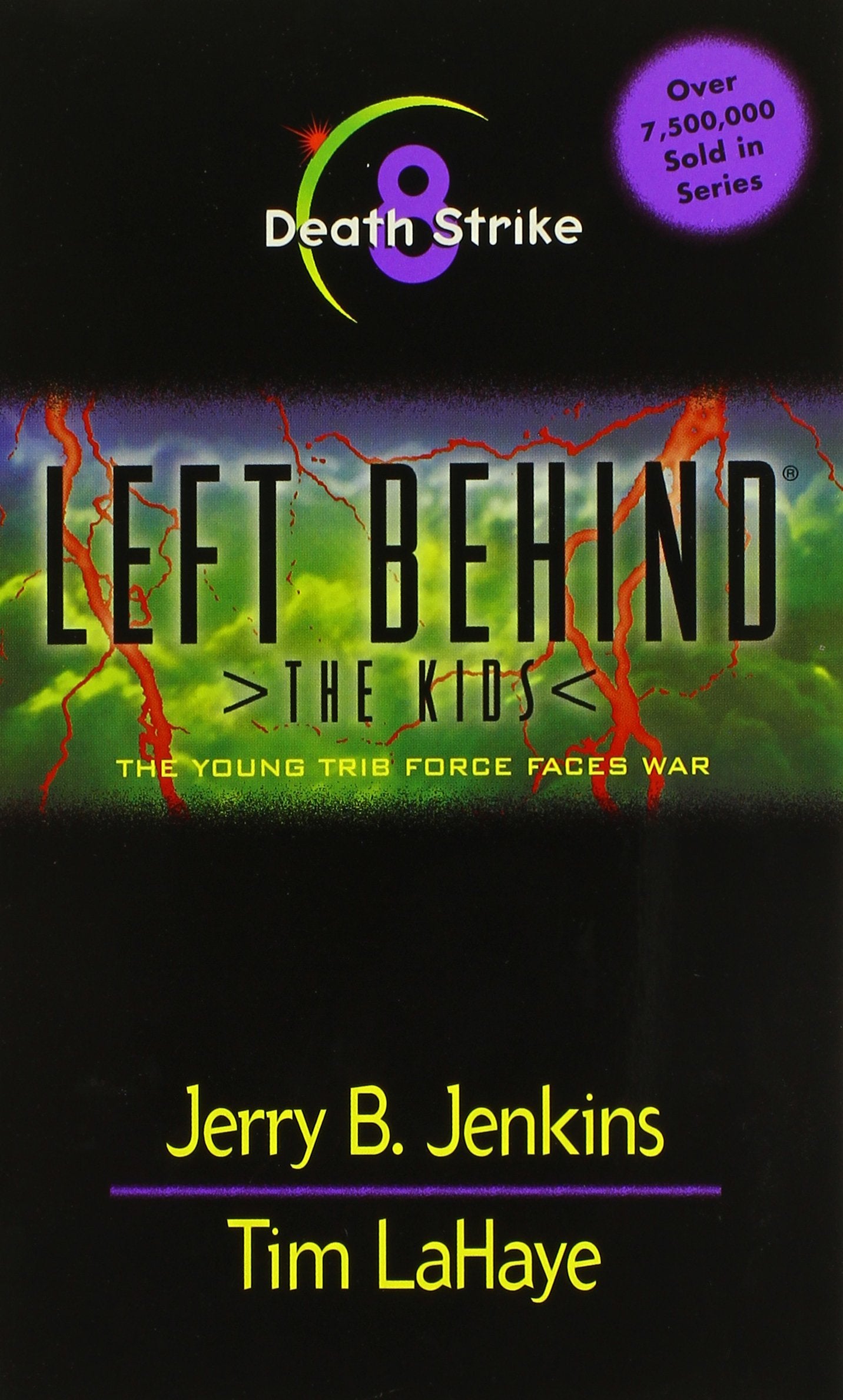 Death Strike: The Young Tribe Force Faces War (LEFT BEHIND THE KIDS, Band 8) Novels & Short Stories