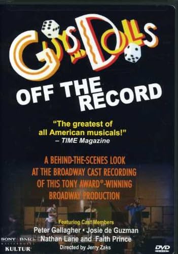 Guys & Dolls: Off the Record Films