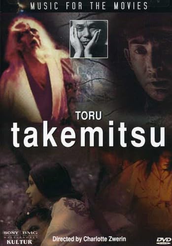 Music for Movies: Toru Takemitsu Films
