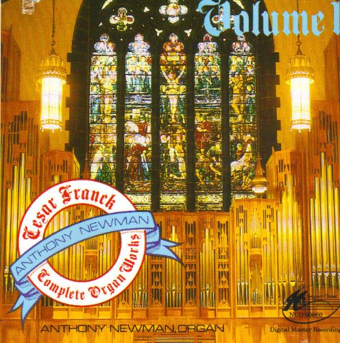Cesar Franck: Complete Organ Works, Vol. 1 Music