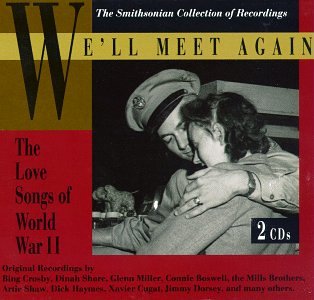 We'll Meet Again: Wwii Love Songs Other music genres