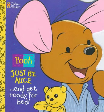 Just Be Nice and Get Ready for Bed! (Golden Books) Books