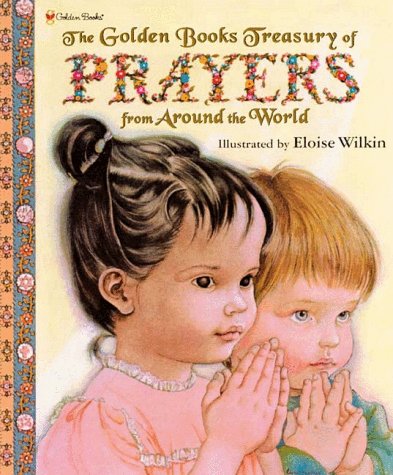 The Golden Books Treasury of Prayers from Around the World Non-fiction