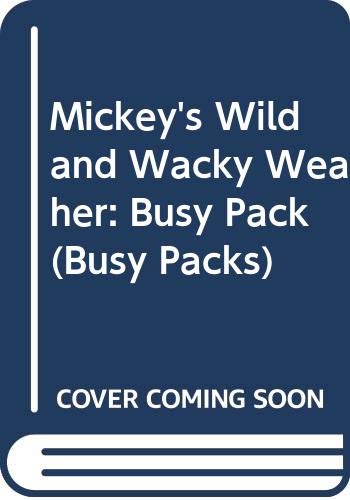 Mickey's Wild and Wacky Weather: Busy Pack (Busy Packs) Novels & Short Stories