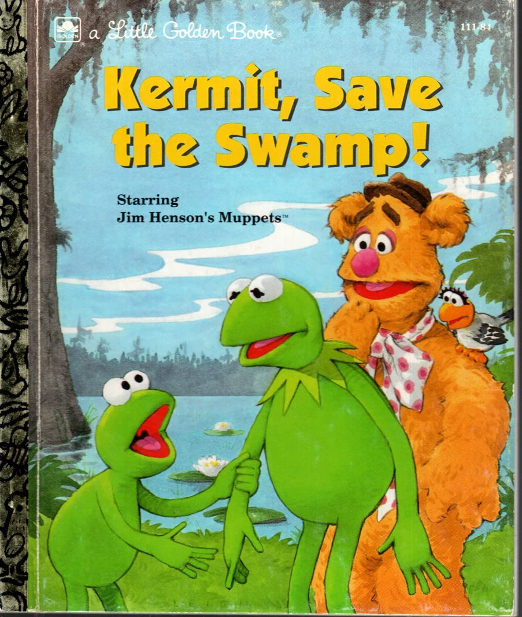 Kermit Saves the Swamp, Sesame Street (Golden Storyland S.) Novels & Short Stories
