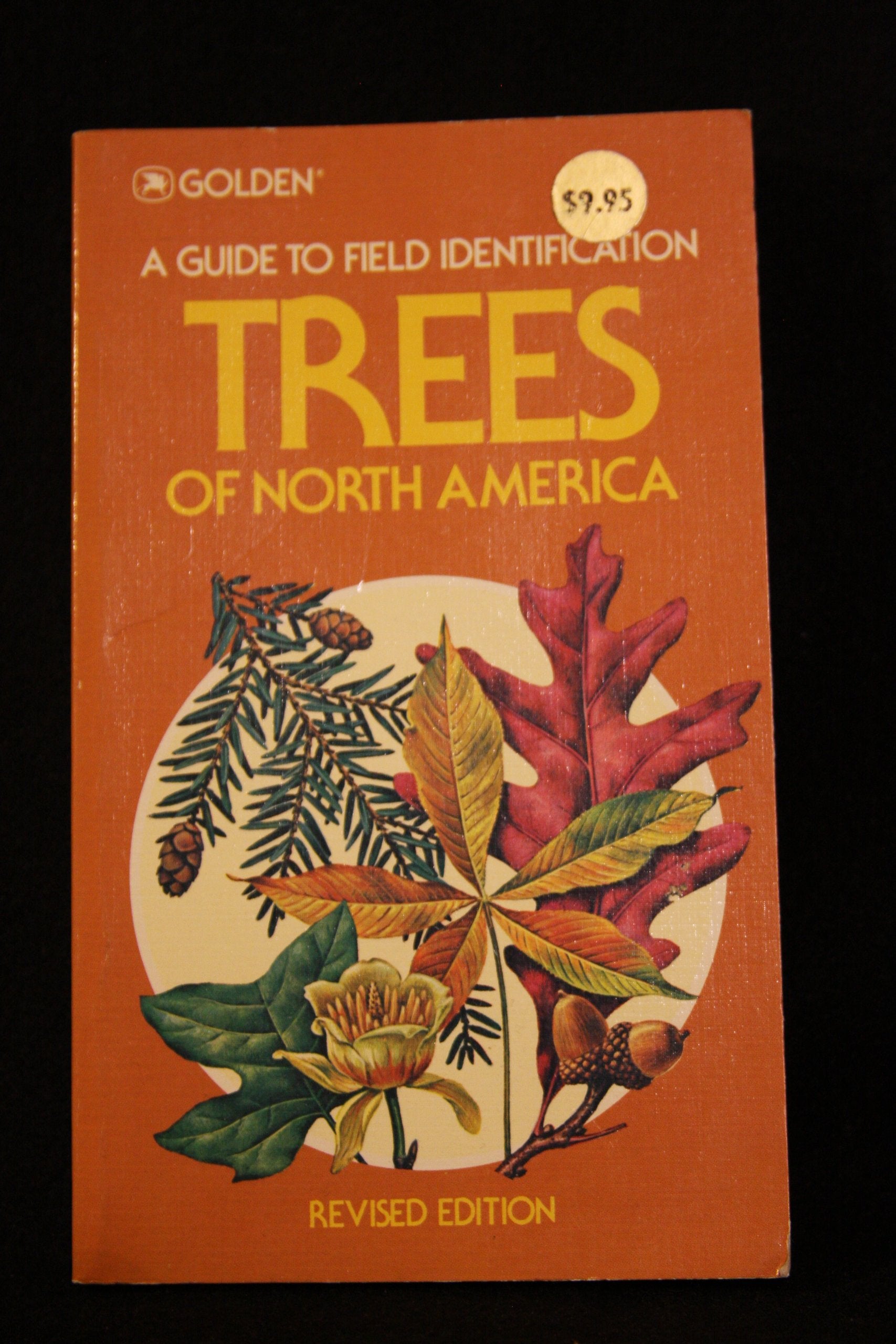 A Guide to Field Identification; Trees of North America Books