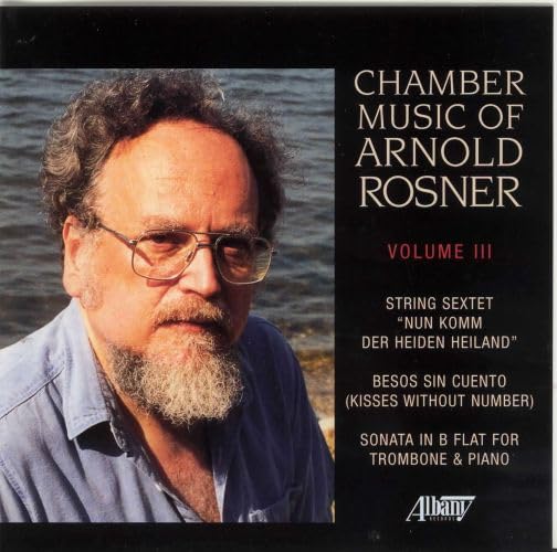 Chamber Music of Arnold Rosner, Vol. 3 cd