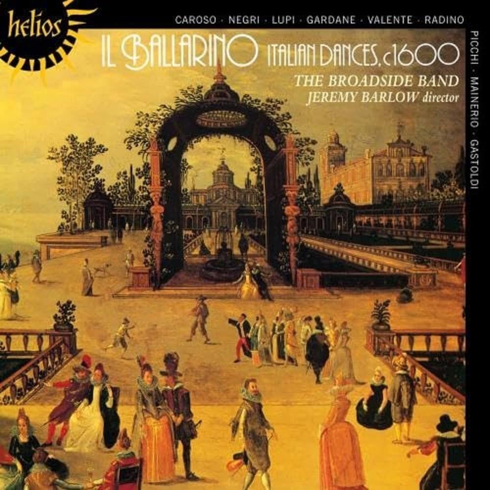 Il Ballarino : Danses Italiennes vers 1600 Classical