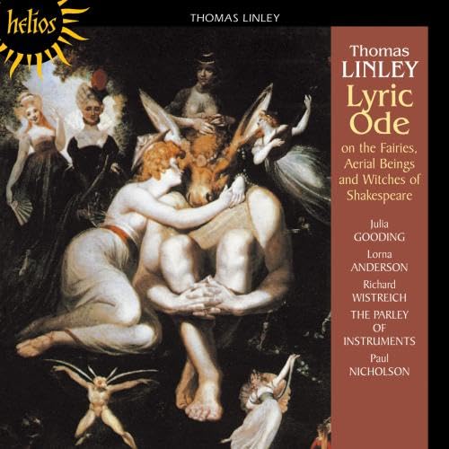 Thomas Linley: Lyric Ode on the Fairies, Aerial Beings and Witches of Shakespeare Classical