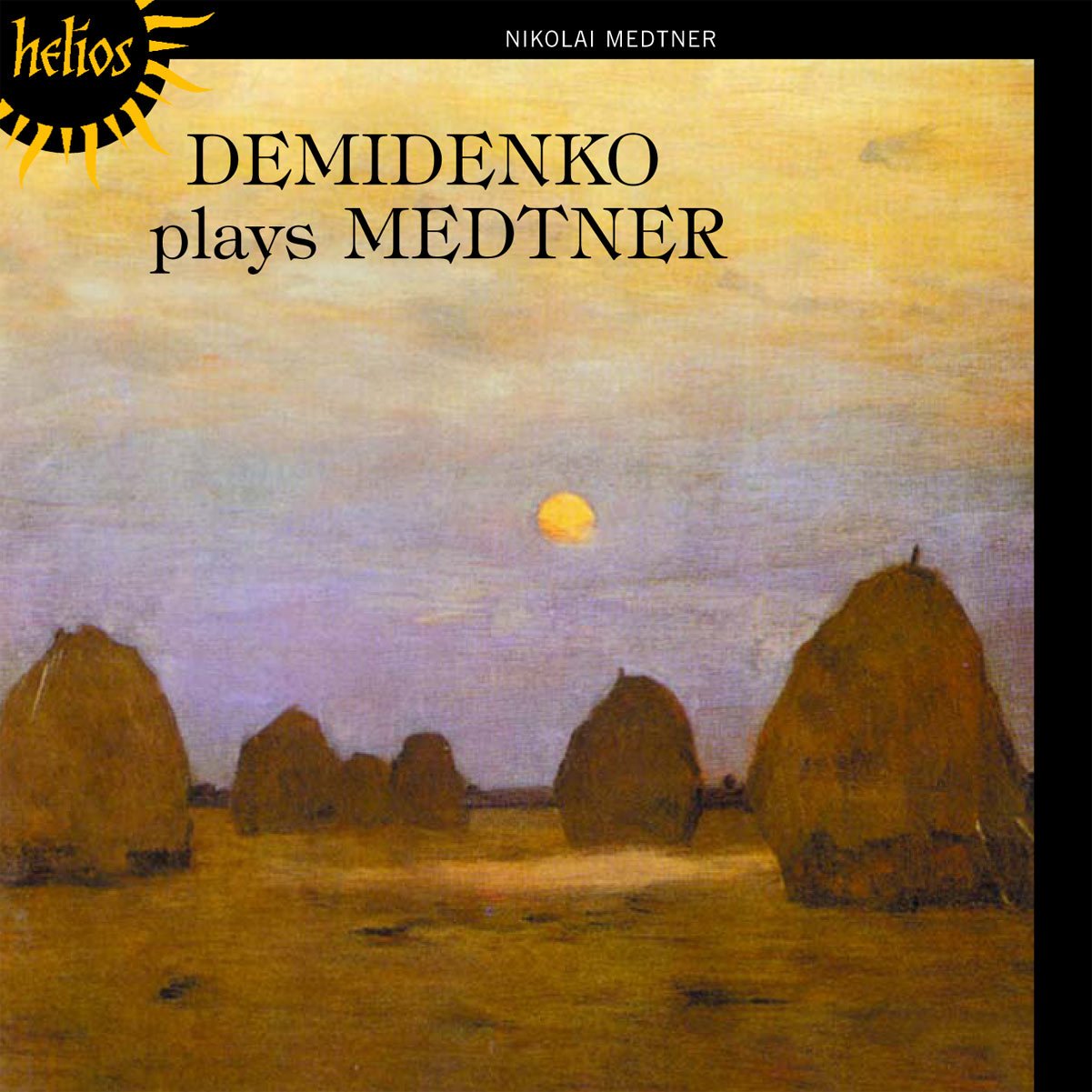 Demidenko Spielt Medtner Classical
