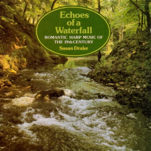 Echoes of A Waterfall - Romantische Harfe Classical