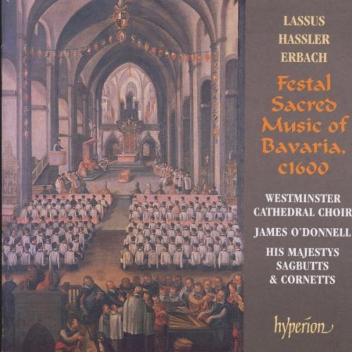 Festal Sacred Music of Bavaria Classical