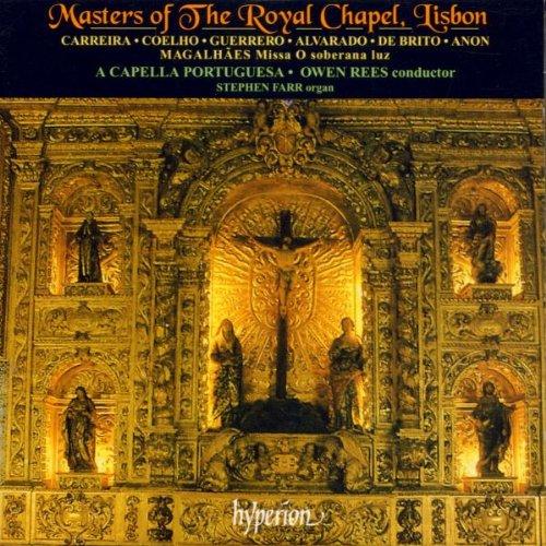 Masters Of The Royal Chapel, Lisbon (Portugiesische Kirchenmusik) Classical