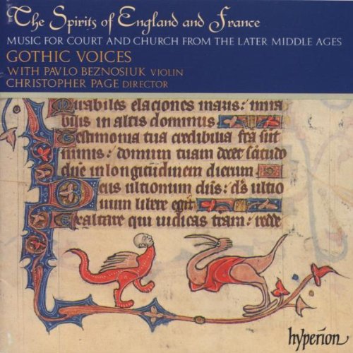 The Spirit Of England And France Vol. 1 (Hof- und Kirchenmusik aus dem späten Mittelalter) Classical