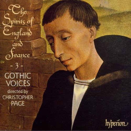 The Spirit Of England And France Vol. 3 (Binchois und seine Zeitgenossen) Classical