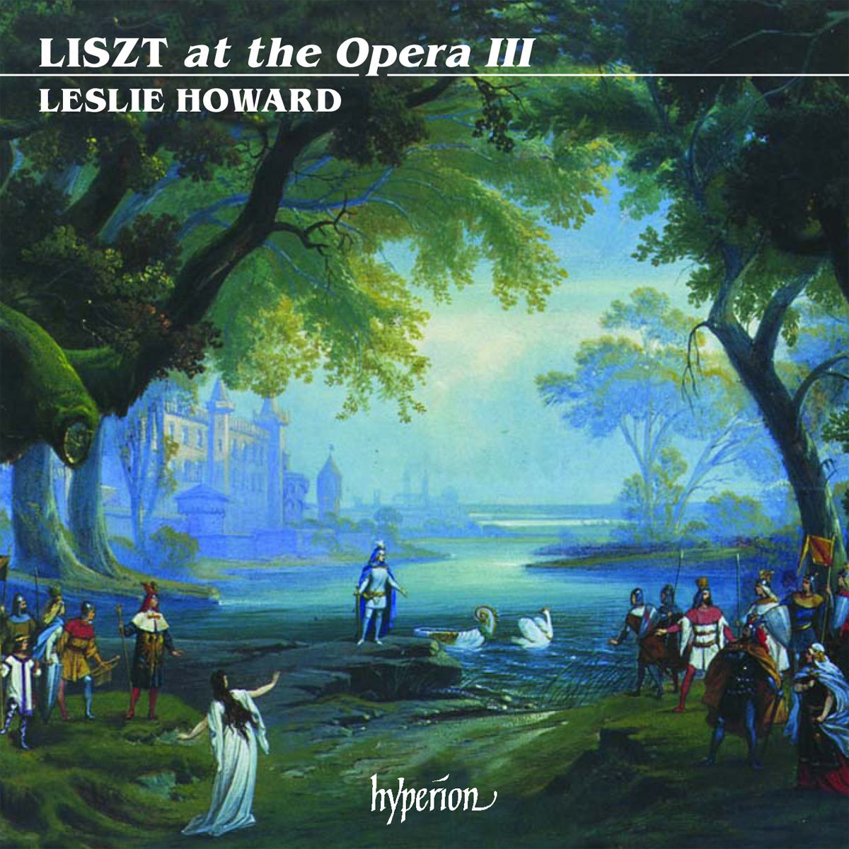 Liszt at the Opera III - Das Gesamtwerk für Soloklavier Vol. 30 Music