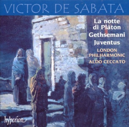 Hyperion (Note 1 Musikvertrieb) Victor de Sabata: Orchesterwerke - La Notte di Platon/Gethsemani/u.a. Classical