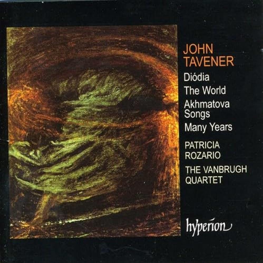 John Tavener: The World/ Streichquartett Nr. 3/+ Classical