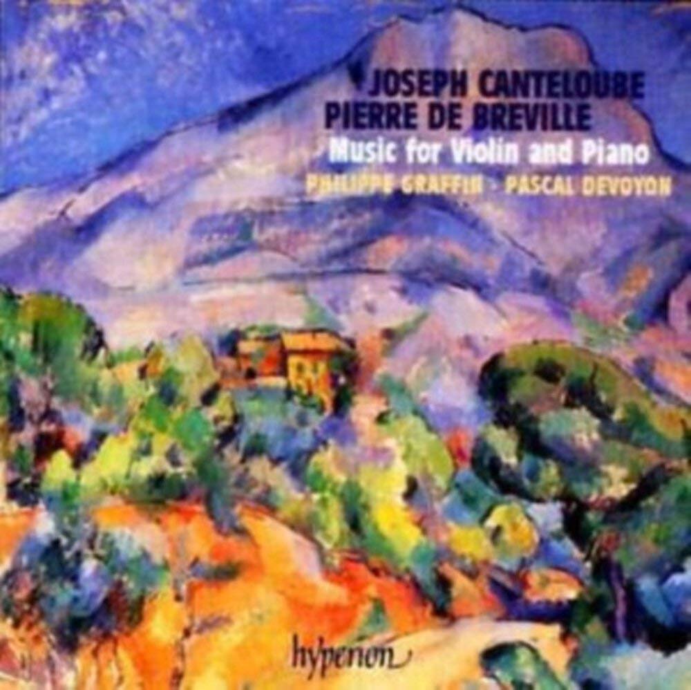 Pierre de Bréville-Joseph Canteloube : Œuvres pour Violon et Piano cd
