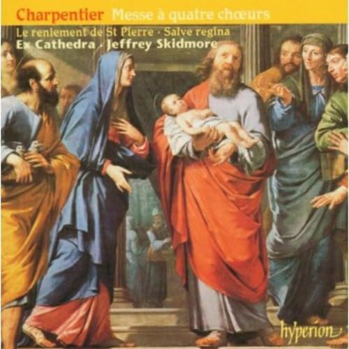 Charpentier: Messe für vier Chöre / Geistliche Musik Classical