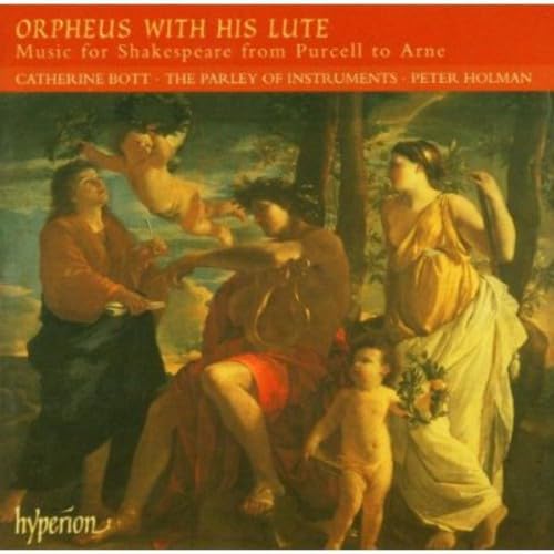 Orpheus With His Lute - Musik zu Shakespeare-Stücken Classical