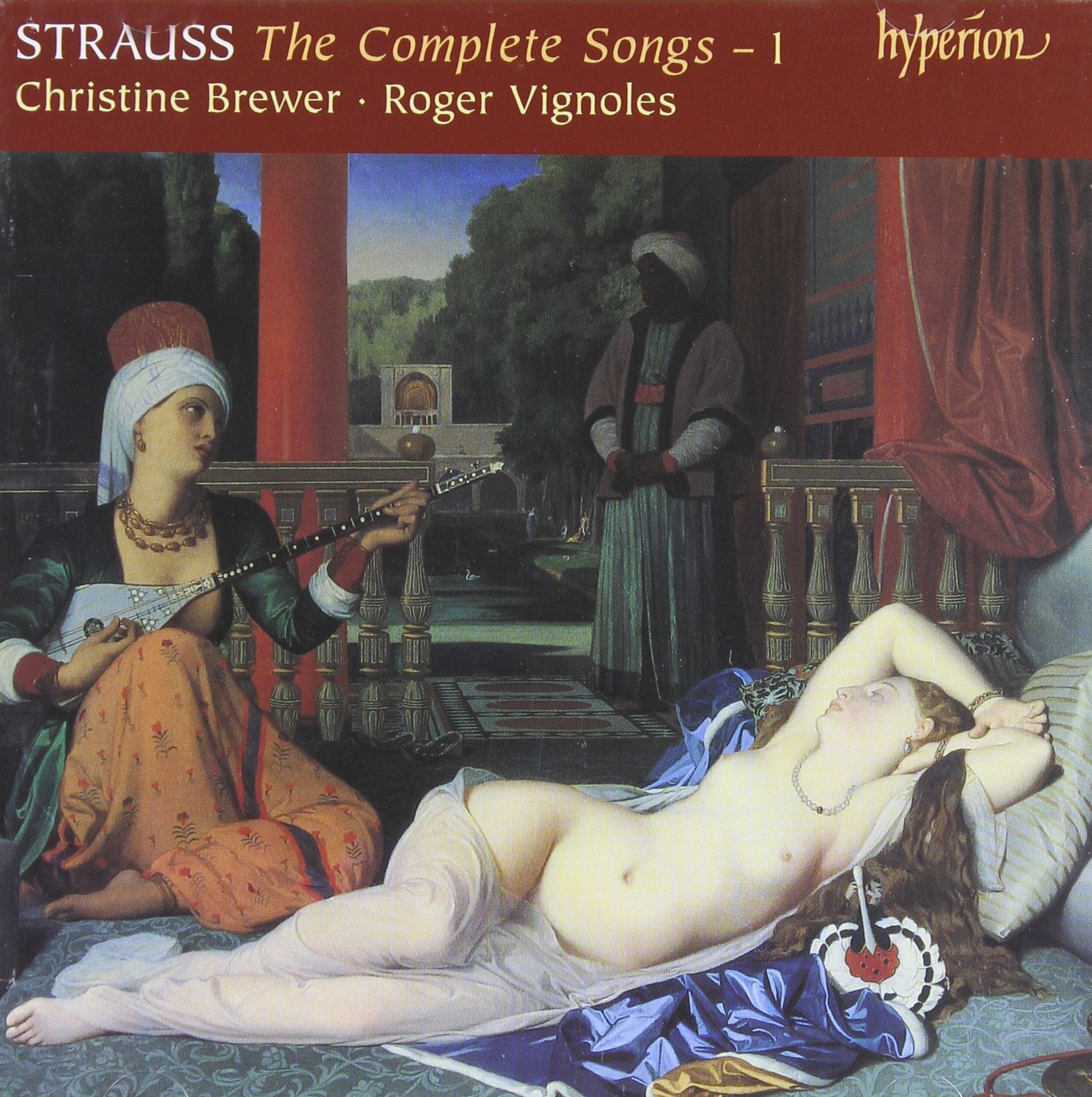 Richard Strauss: Sämtliche Lieder, Vol.1 - Christine Brewer Music