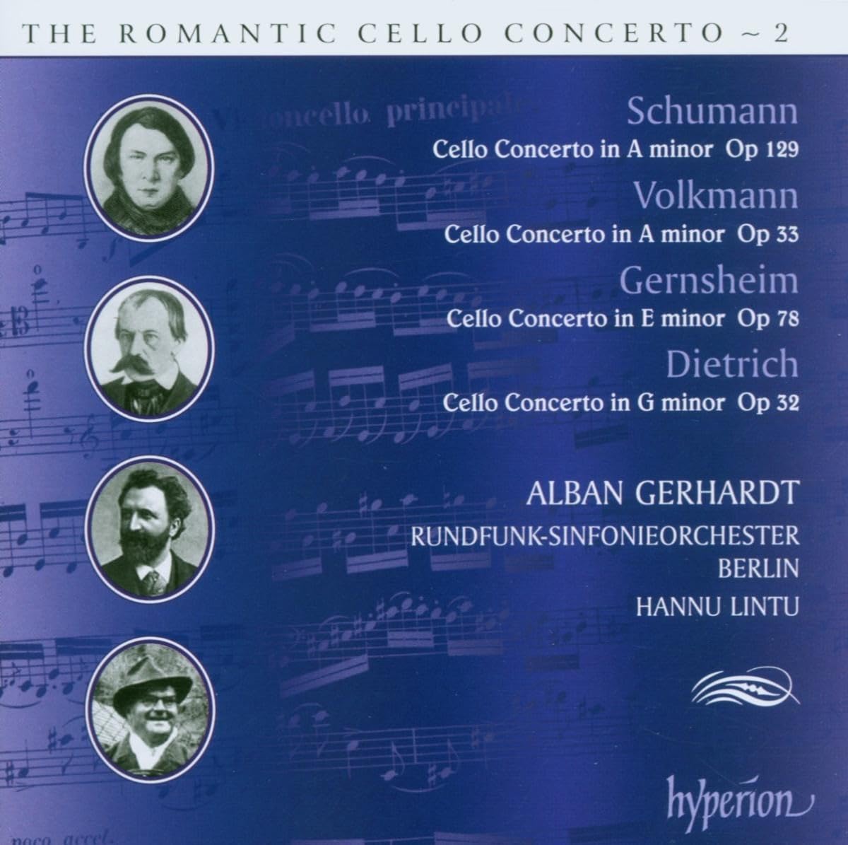 Volkmann / Gernsheim / Dietrich / Schumann: Das romantische Cellokonzert Vol.2 Classical