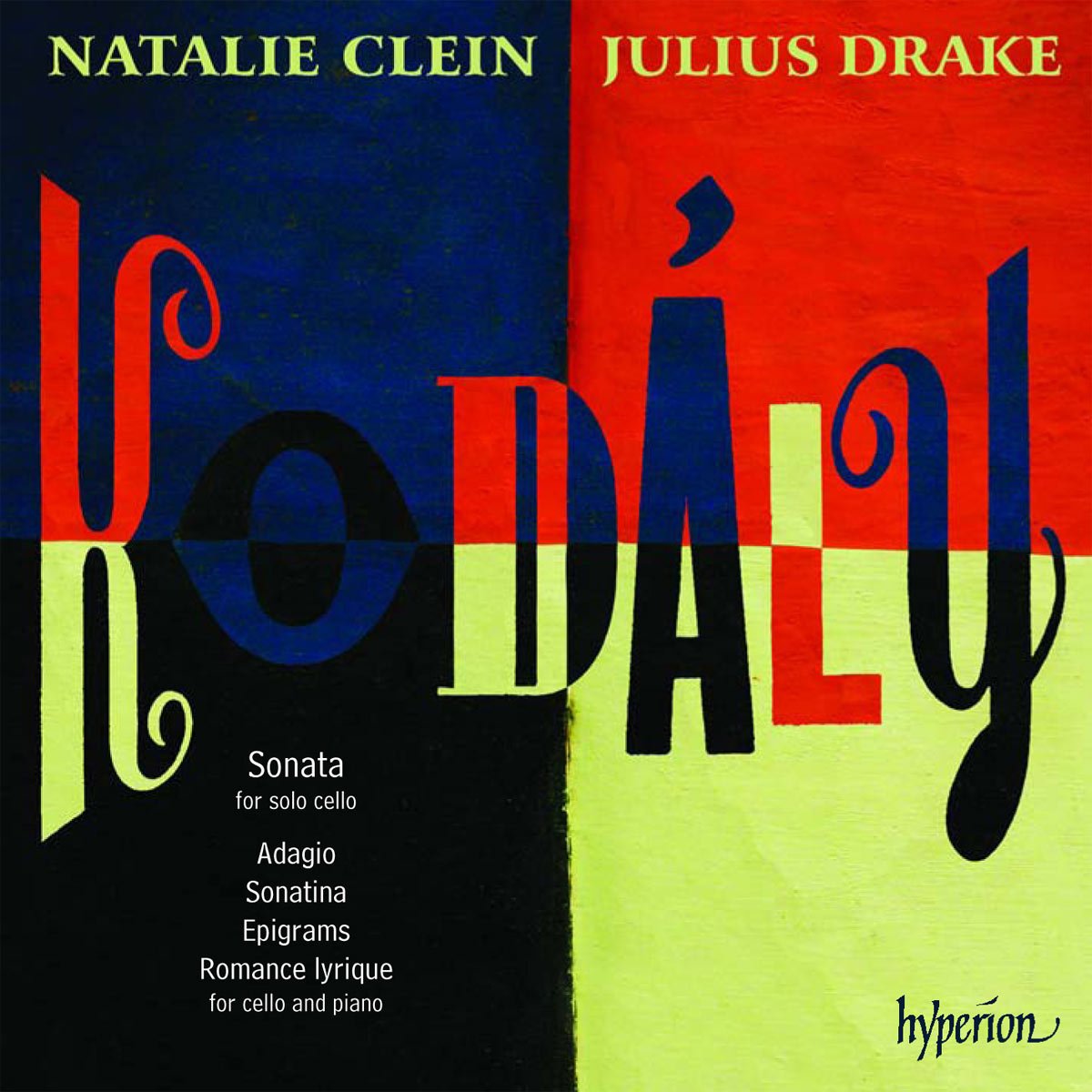 Kodaly: Cellosonate Op.8 / 9 Epigramme / Sonatina / u.a. Classical