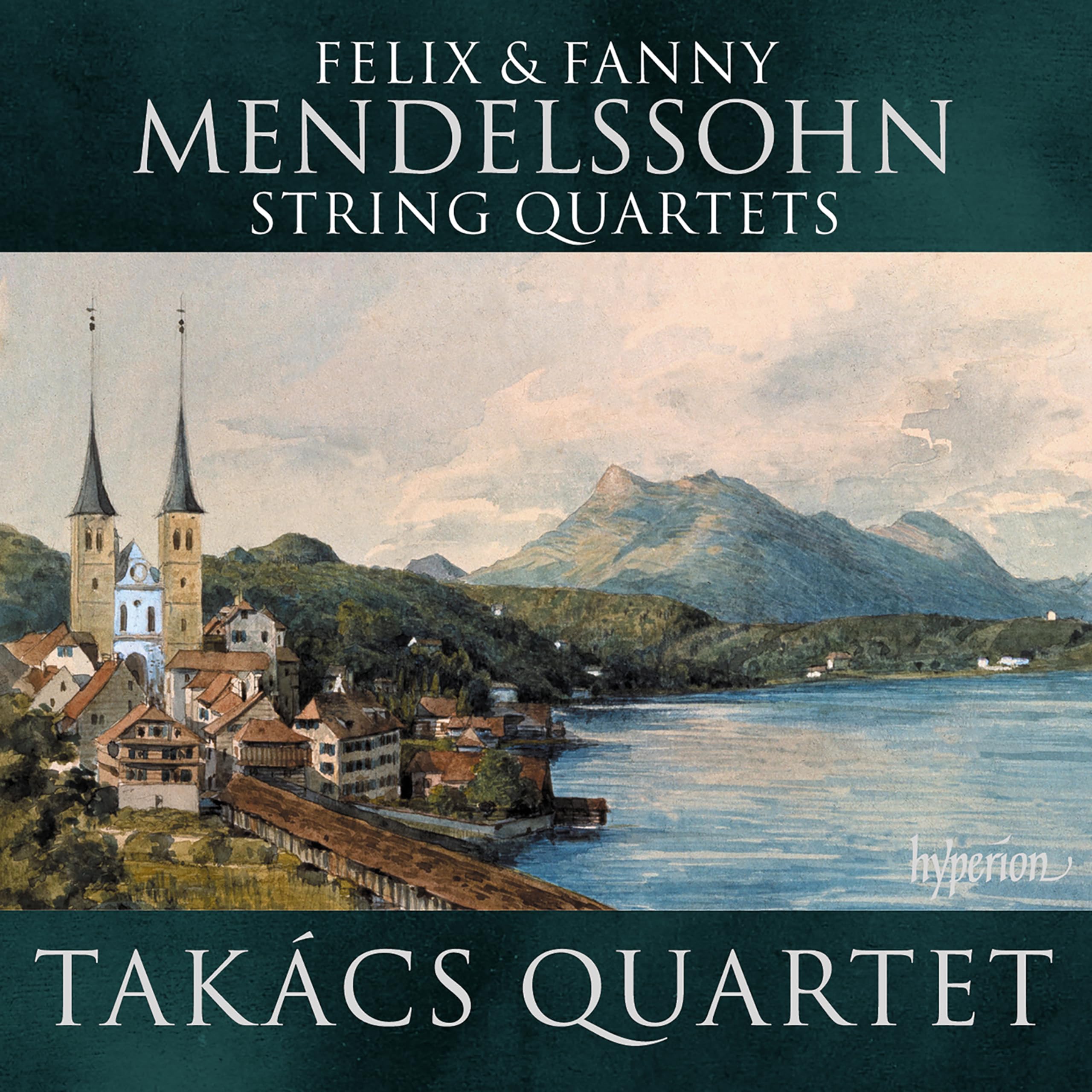 Mendelssohn: Streichquartette - Quartette Opp.80 & 13/ Quartett in Es-Dur Classical