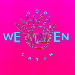 God Ween Satan-the Oneness Alternative & Indie