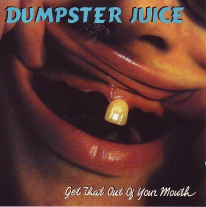 Get That Out of Your Mouth Alternative & Indie