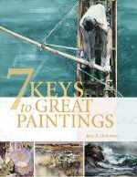 7 Keys To Great Paintings Film, Art & Culture