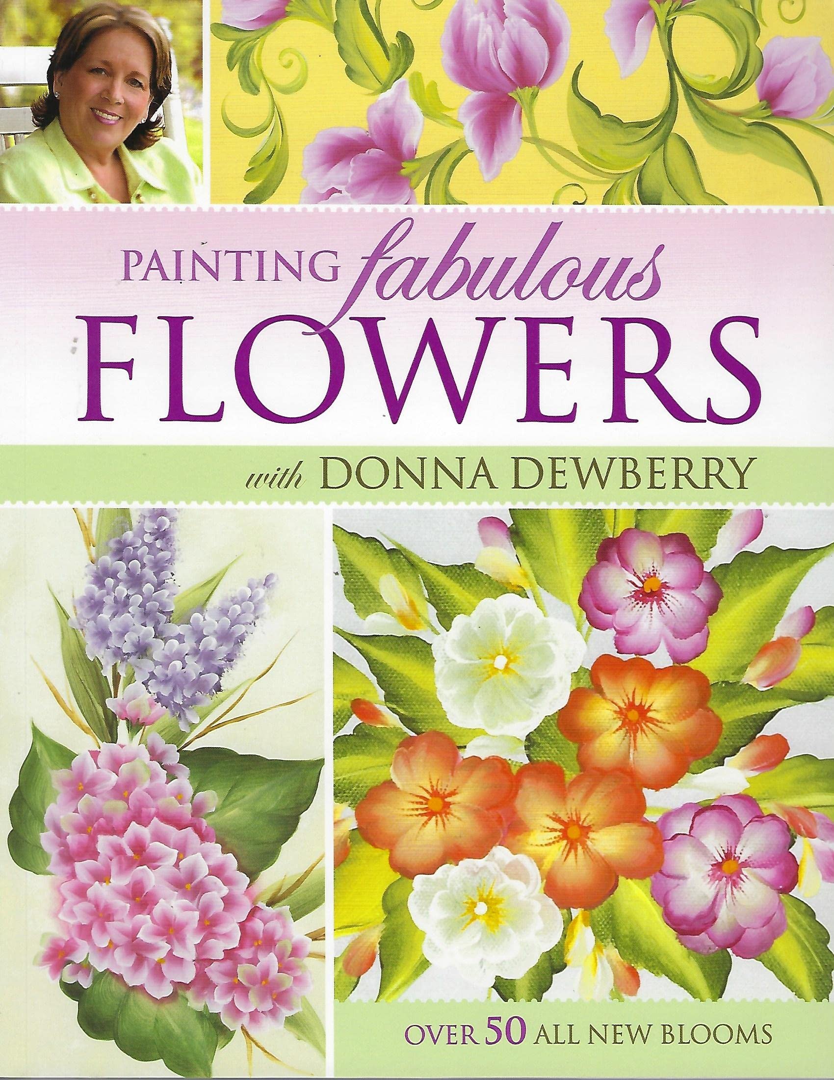 Painting Fabulous Flowers with Donna Dewberry Film, Art & Culture