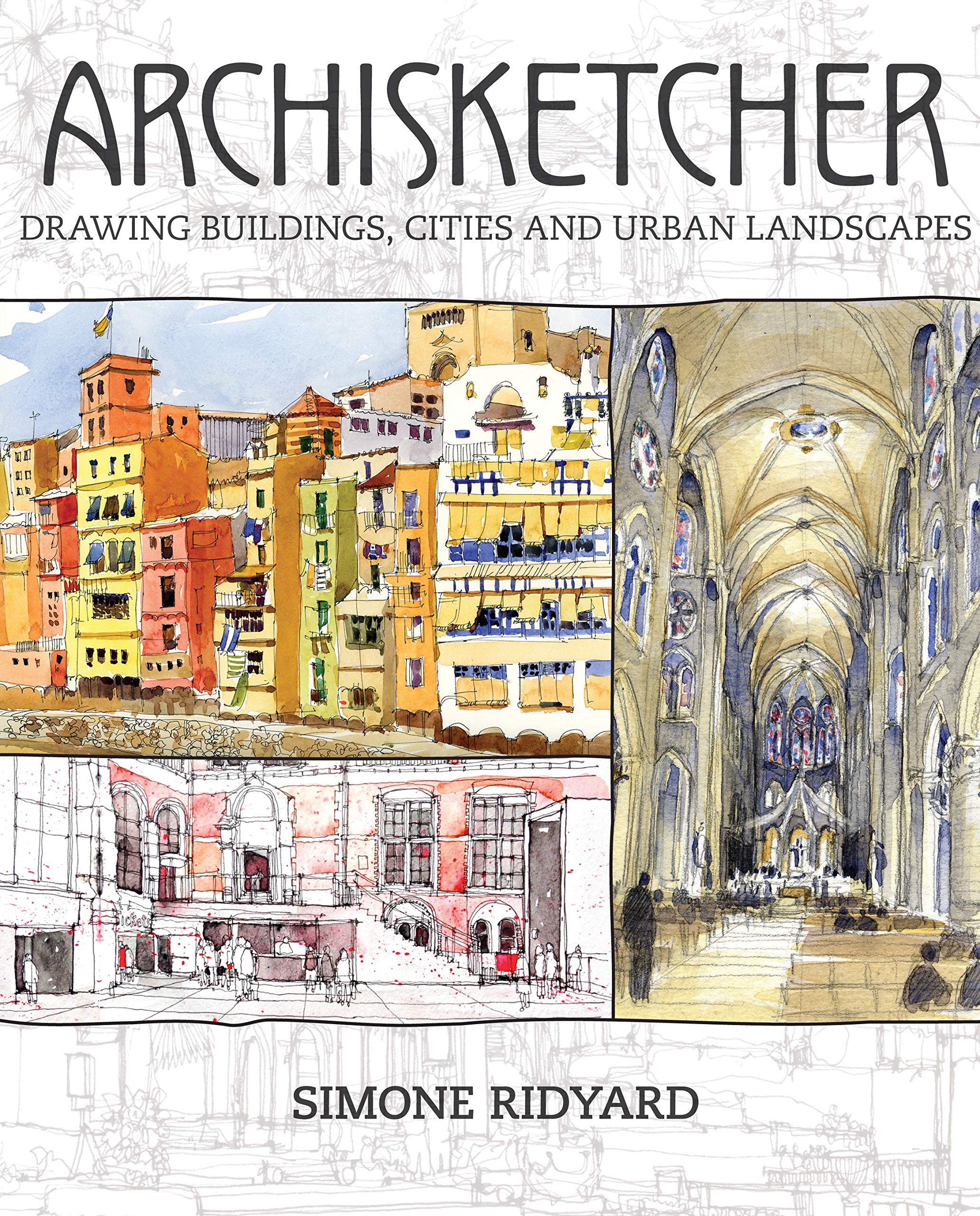 Archisketcher: Drawing Buildings, Cities and Landscapes Social Sciences