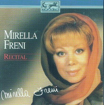 Mirella Freni Recital - Soprano Arias (Eurodisc CD) Music