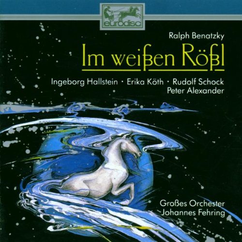 Benatzky: Im weißen Rössl (Querschnitt) Classical