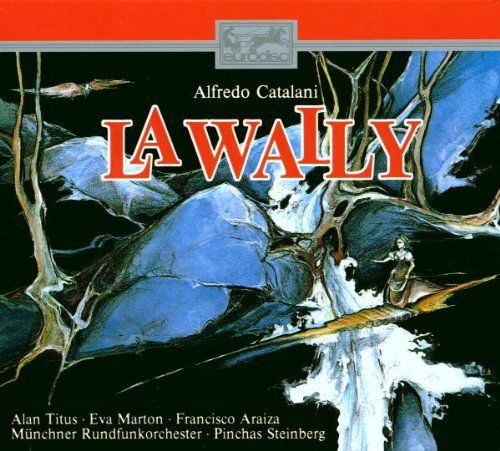 Catalani: La Wally (Gesamtaufnahme) (ital.) Classical