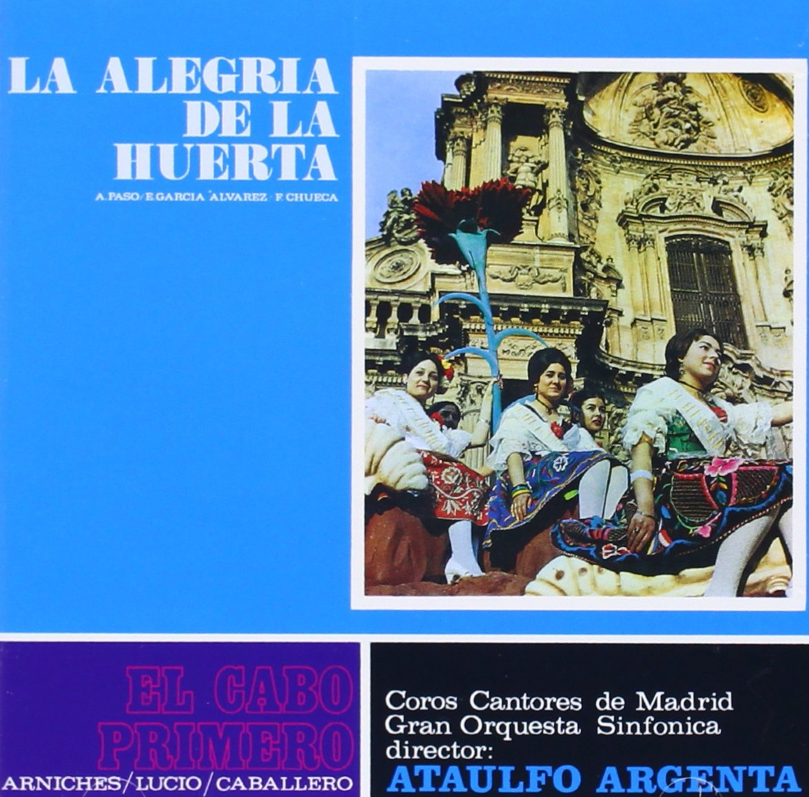 La Alegria De La Huerta Classical