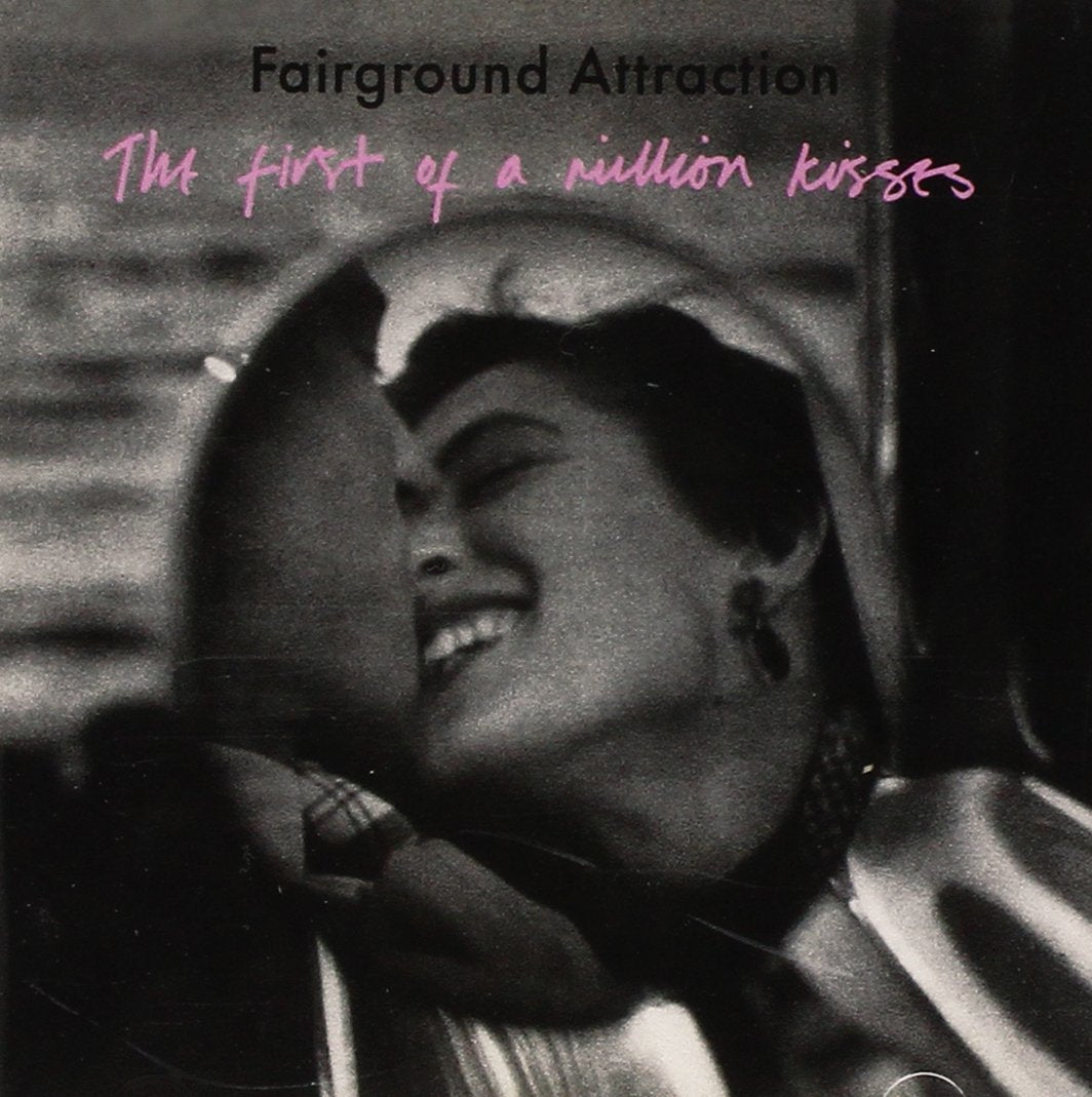 The First Of A Million Kisses Alternative & Indie