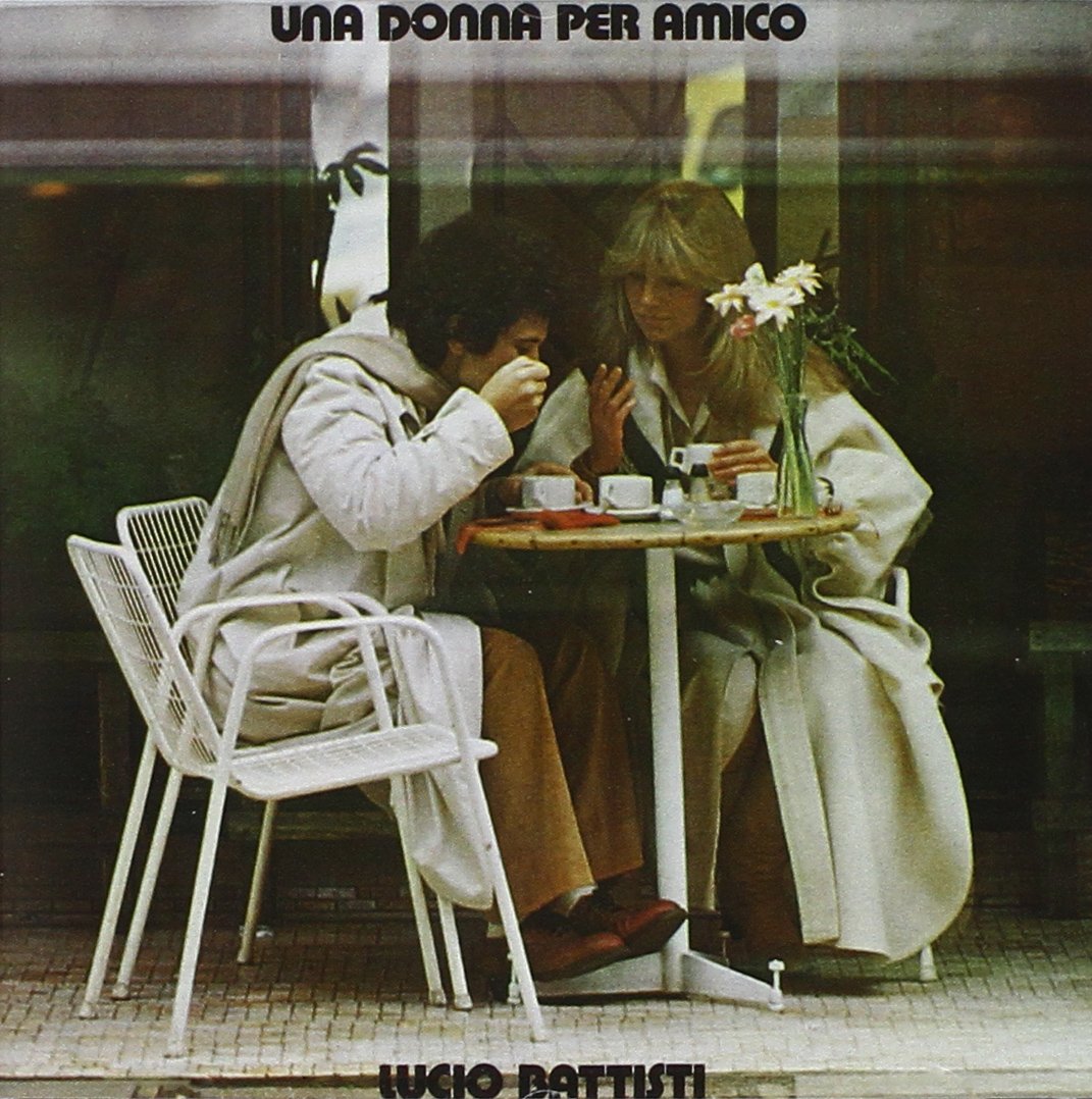 Lucio Battisti - Una Donna Per Amico Pop