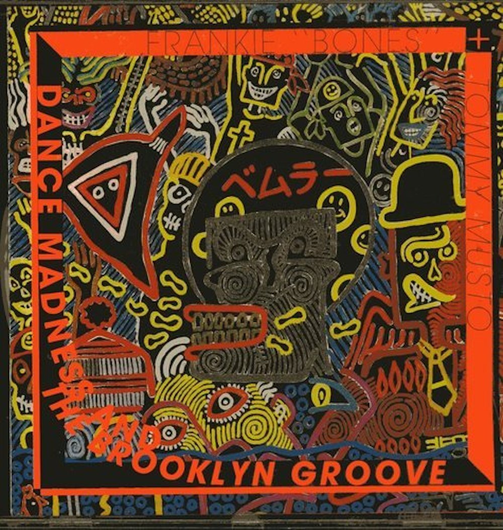 Dance madness and the Brooklyn groove (1989, various artists) Music