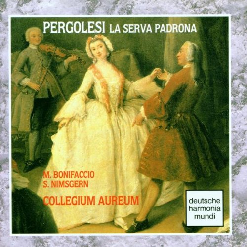 Pergolesi: La serva padrona (Gesamtaufnahme(ital.)) Classical