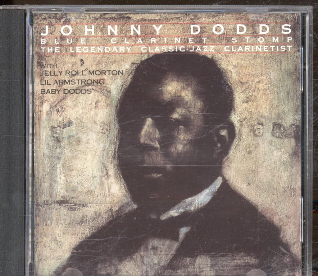 Johnny Dodds with Jelly Roll Morton,Lil Armstrong,Baby Dodds - Blue Clarinet Stomp Music