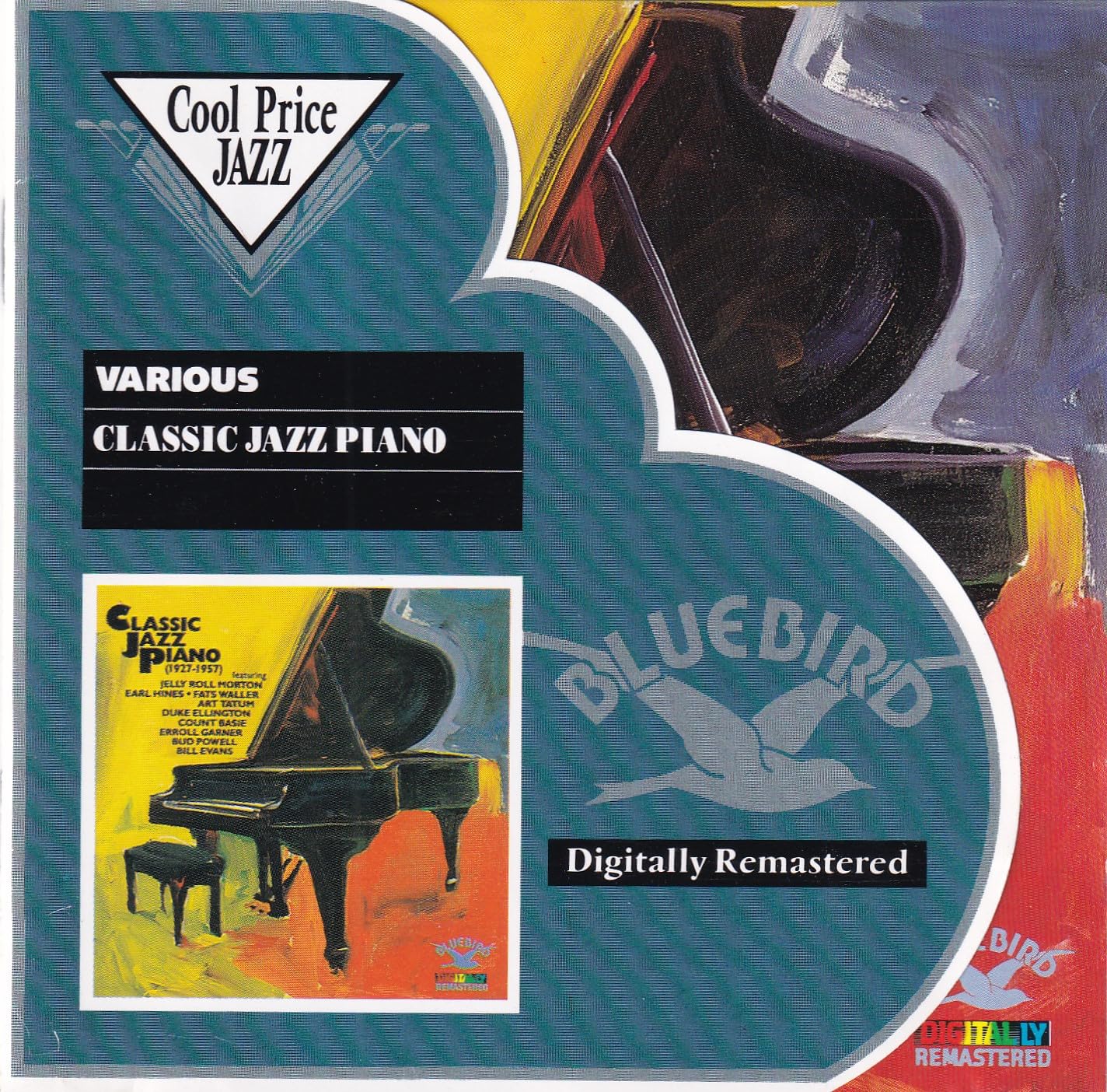 Jelly Roll Morton, Earl Hines, Jimmy Yancey, Meade Lux Lewis.. Jazz